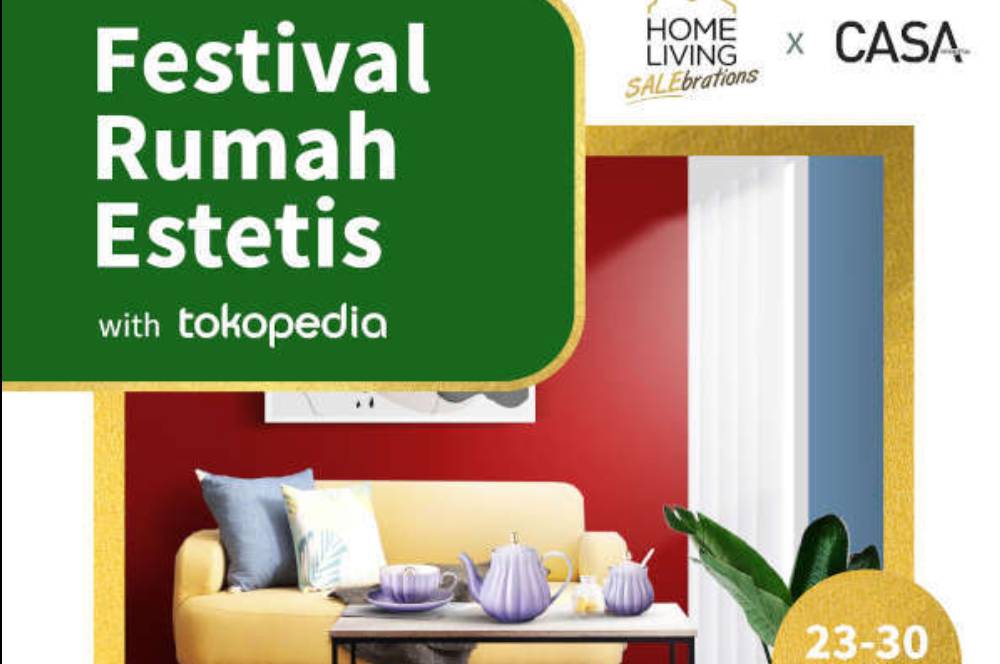 Festival Rumah Estetis Bersama Tokopedia